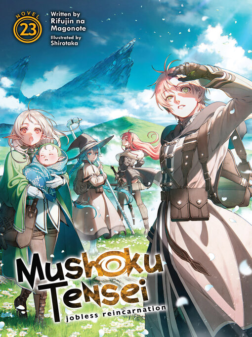 Détails du titre pour Mushoku Tensei: Jobless Reincarnation, Volume 23 par Rifujin Na Magonote - Disponible